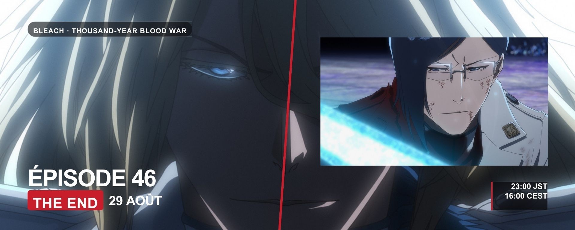 BLEACH TYBW épisode 46 THE END avec Uryu Ishida et Jugram Haschwalth