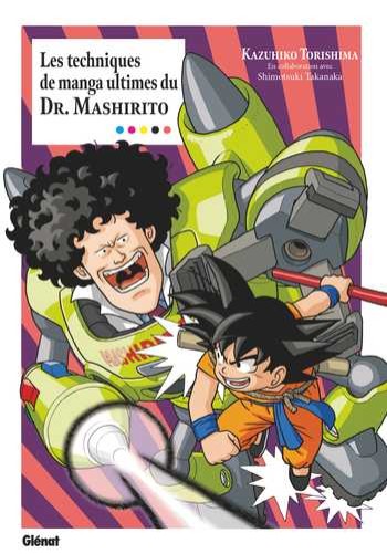 Couverture française des Techniques de manga ultimes du docteur Mashirito, Glénat Manga, ISBN 9782344071571