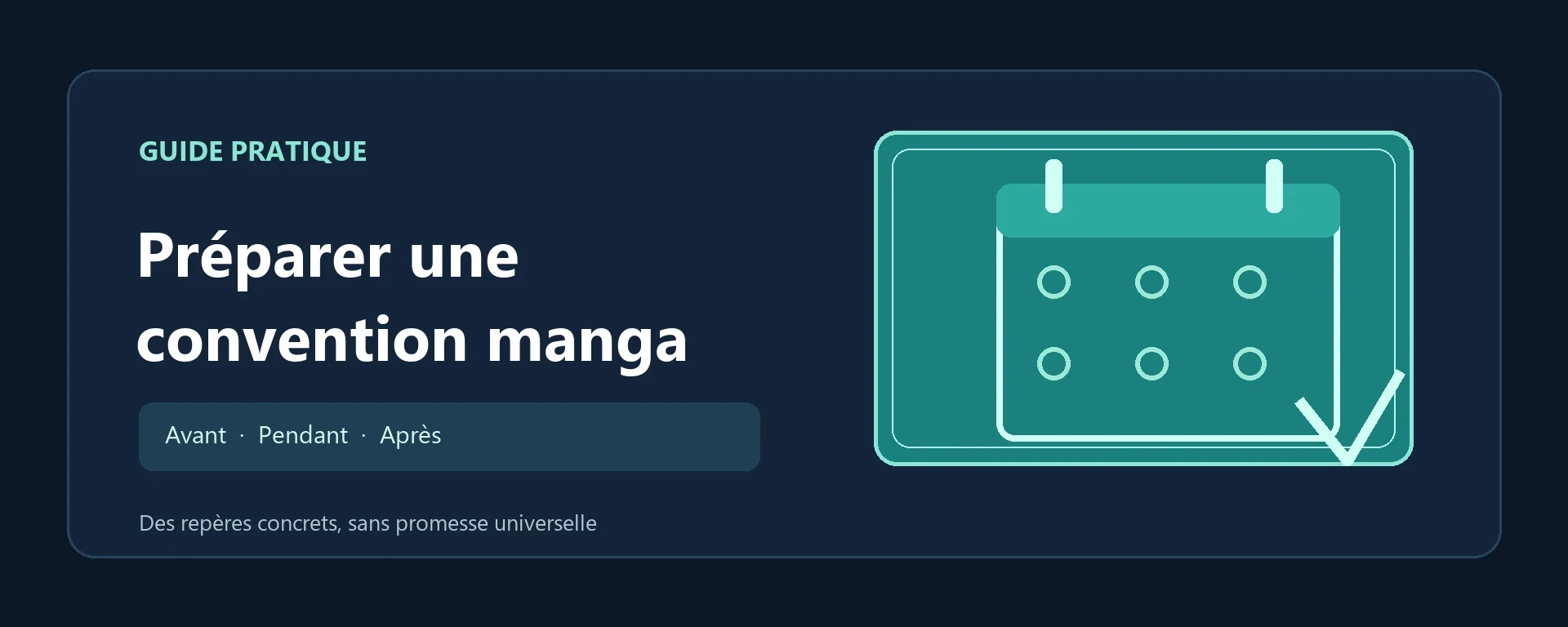 Frise chronologique pour préparer une convention manga avant, pendant et après la journée