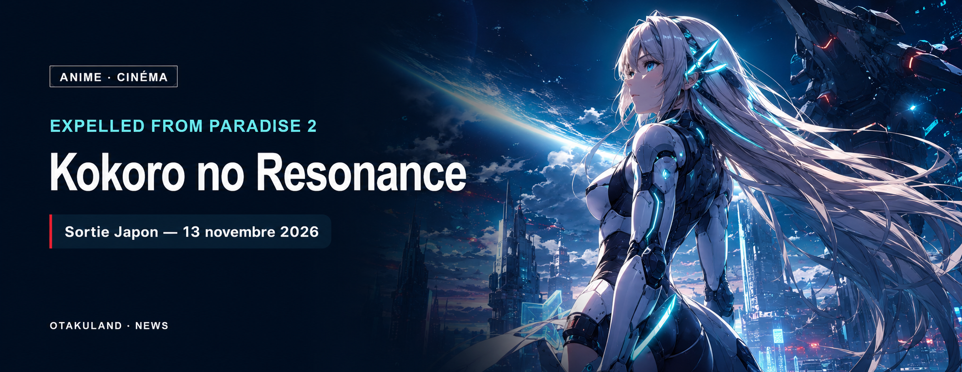 Expelled from Paradise: Kokoro no Resonance — sortie japonaise le 13 novembre 2026