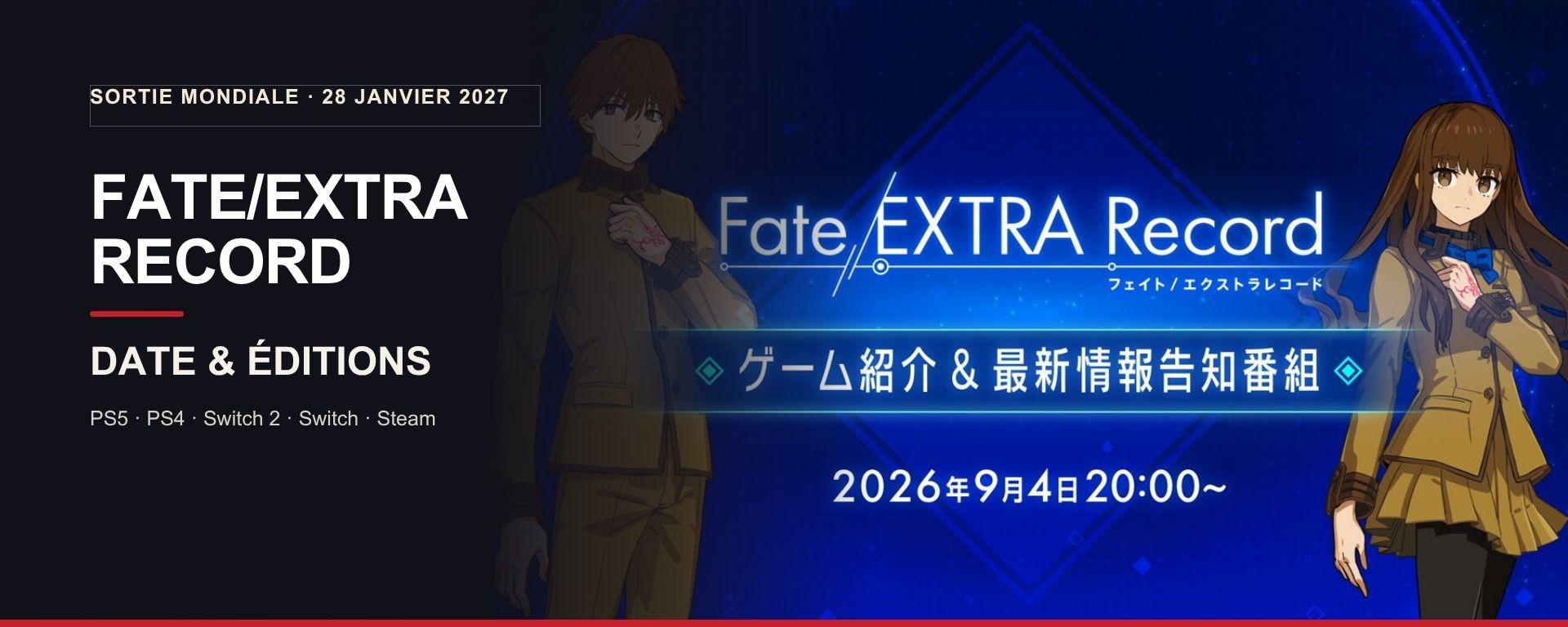 Visuel de Fate/EXTRA Record annonçant la sortie mondiale du 28 janvier 2027 et les éditions du jeu.