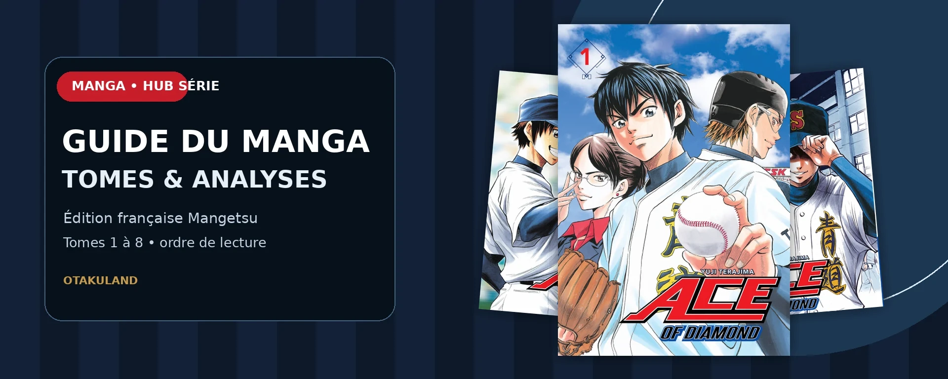 Ace of Diamond : guide du manga et des tomes français Mangetsu