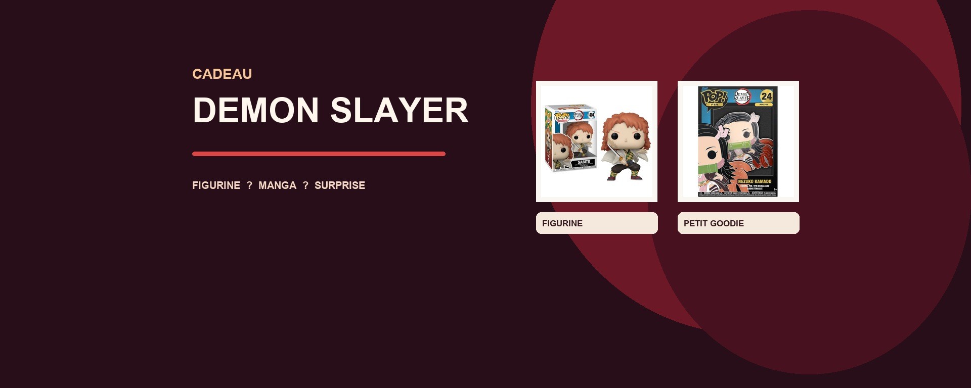 Guide cadeau Demon Slayer illustré par une figurine Sabito et un pin Nezuko