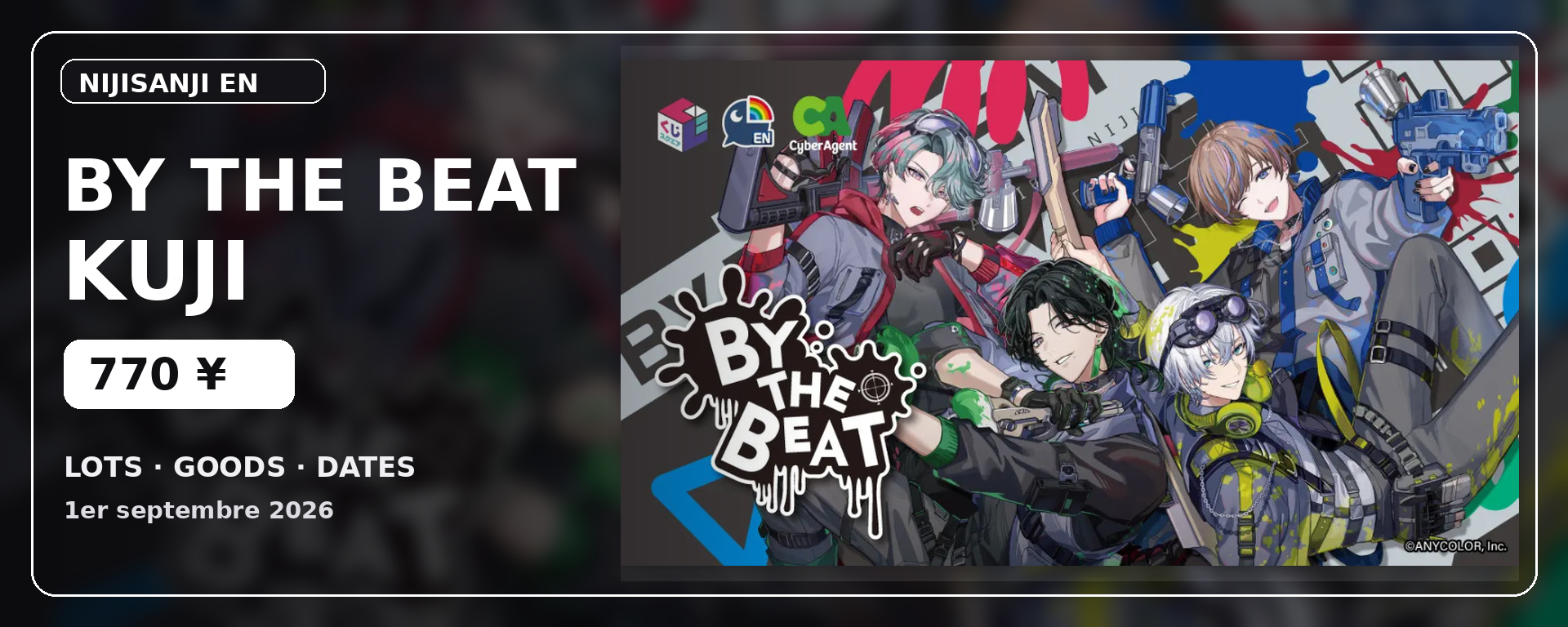 NIJISANJI EN BY THE BEAT kuji : visuel officiel et prix 770 ¥