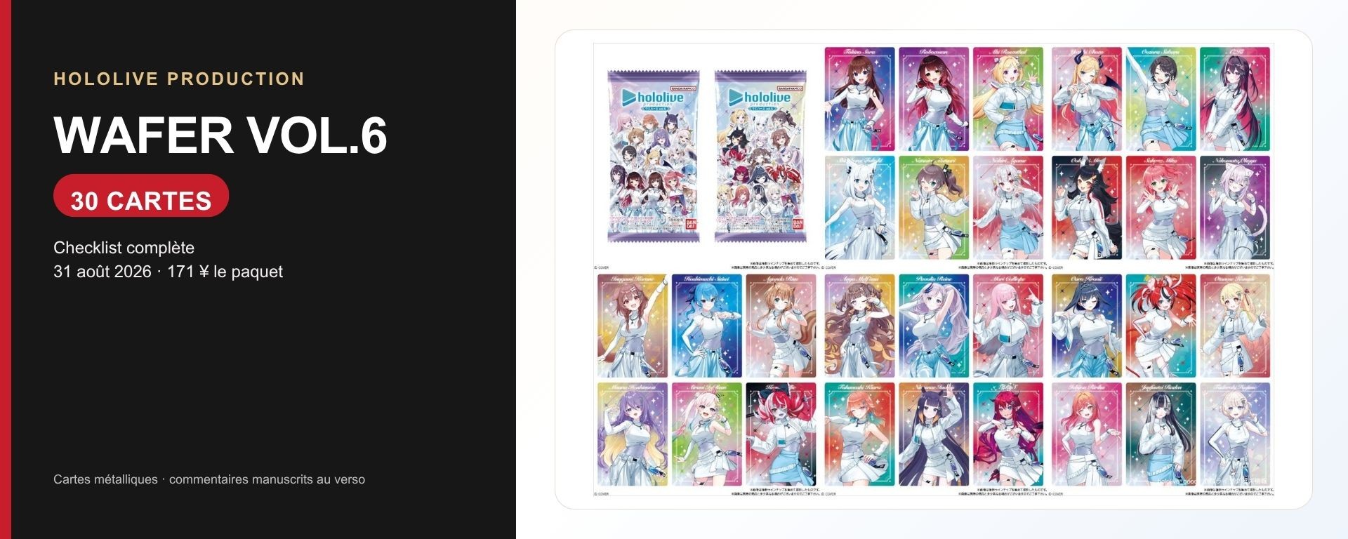 hololive Production Wafer vol.6 avec les 30 cartes métalliques et les deux packagings