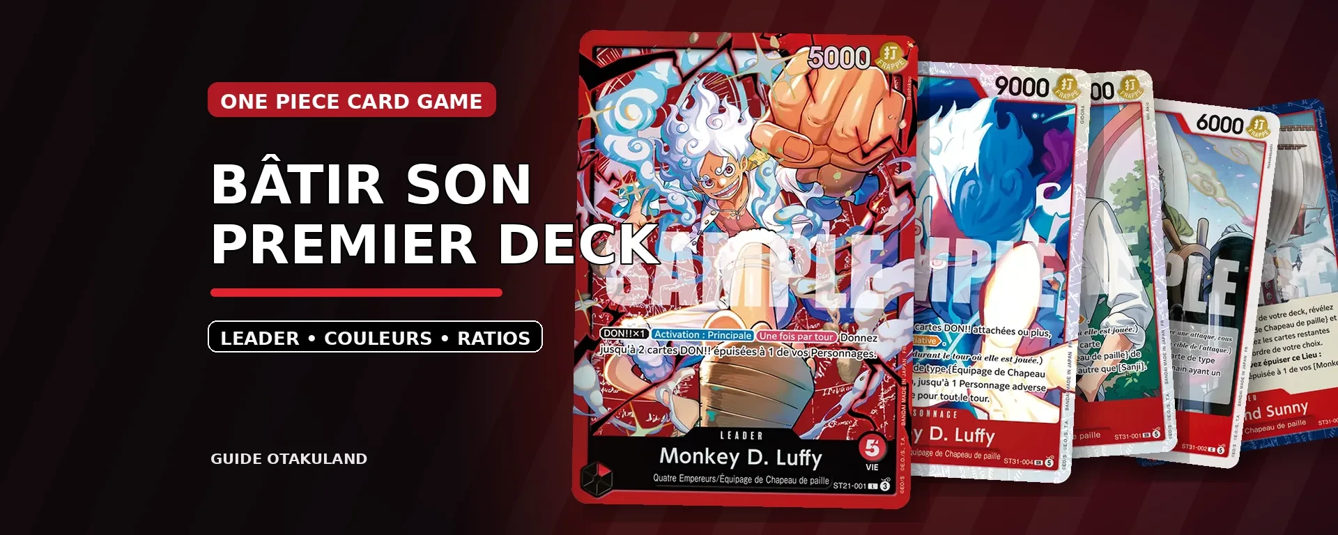 Cartes françaises One Piece Card Game autour du Leader Monkey D. Luffy pour construire un premier deck