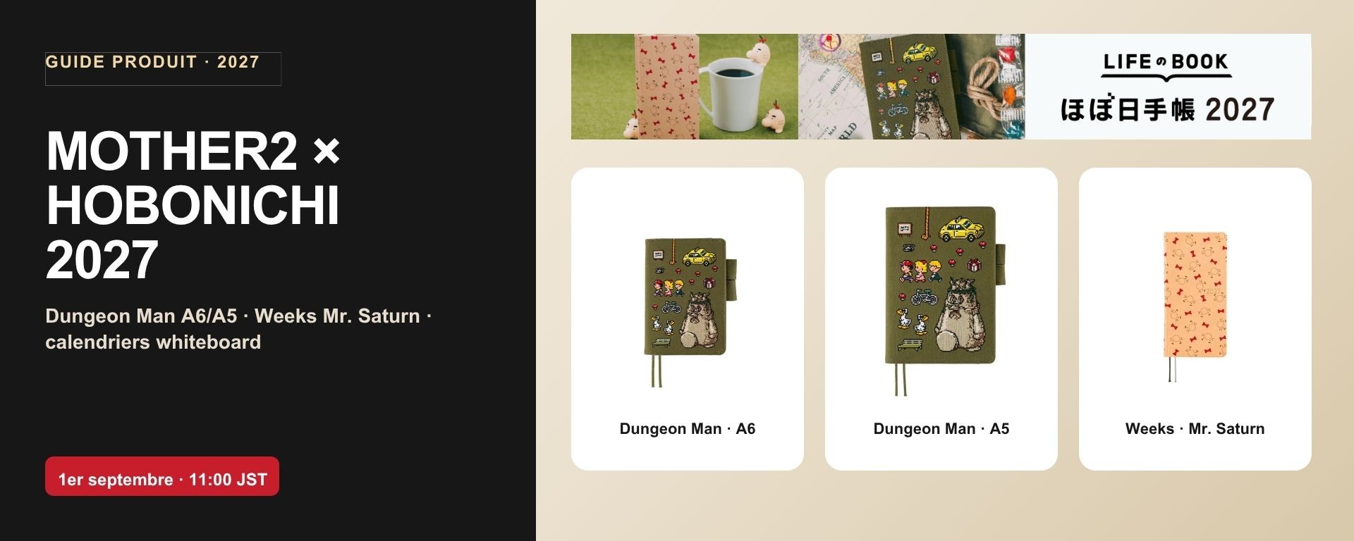 MOTHER2 × Hobonichi 2027 avec les couvertures Dungeon Man A6 et A5 et le Weeks Mr. Saturn