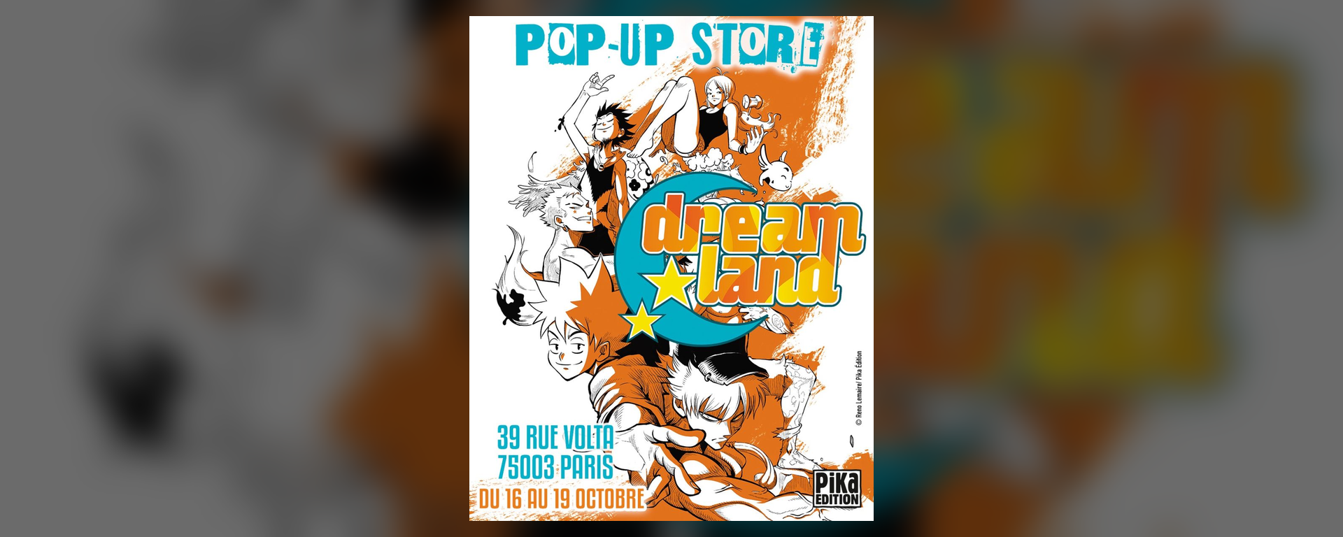 Dreamland 20 ans – pop-up store Paris octobre 2026