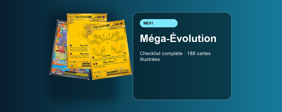 Checklist complète des cartes Pokémon ME01 Méga-Évolution