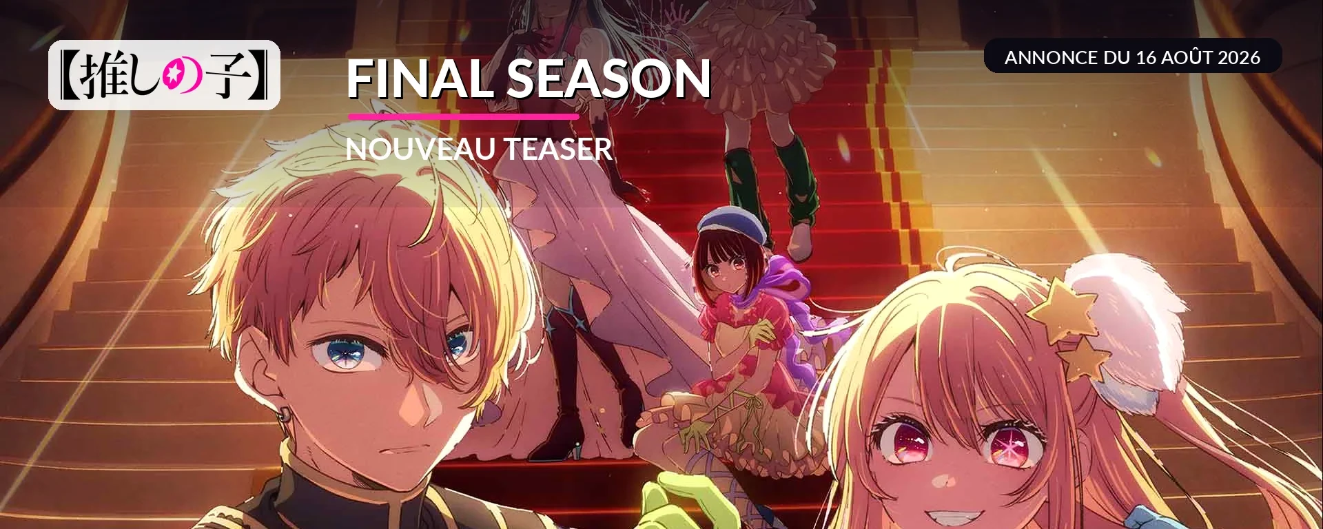 Aqua et Ruby sur le teaser de la Final Season d’Oshi no Ko saison 4