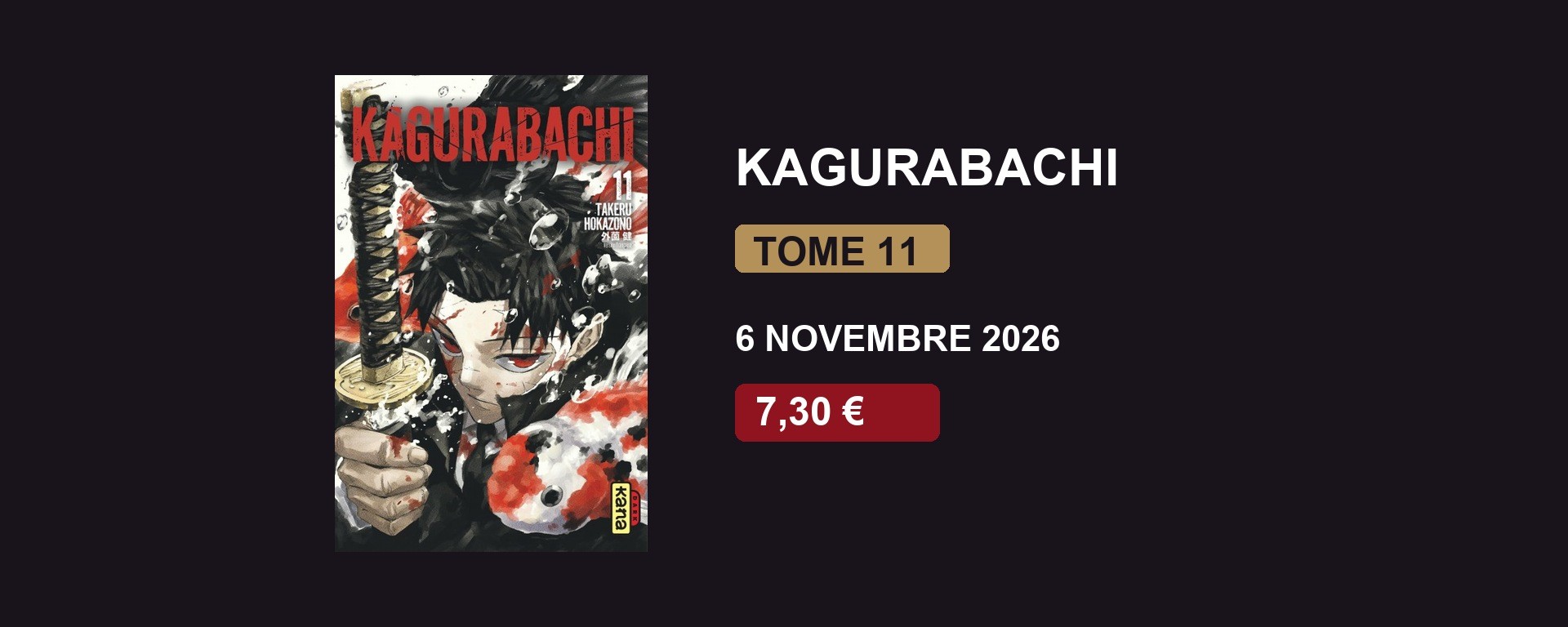 Couverture française officielle de Kagurabachi tome 11, édition Dark Kana