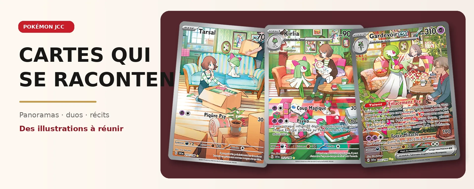 Cartes Pokémon Tarsal, Kirlia et Gardevoir-ex illustrant une histoire connectée