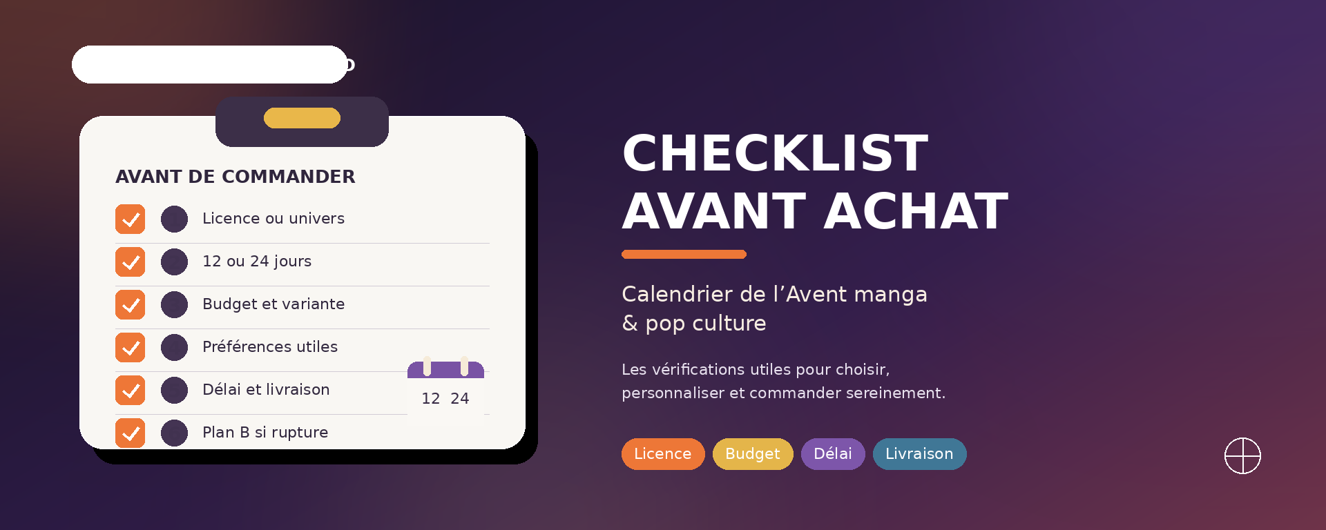 Checklist avant d’acheter un calendrier de l’Avent manga Otakuland