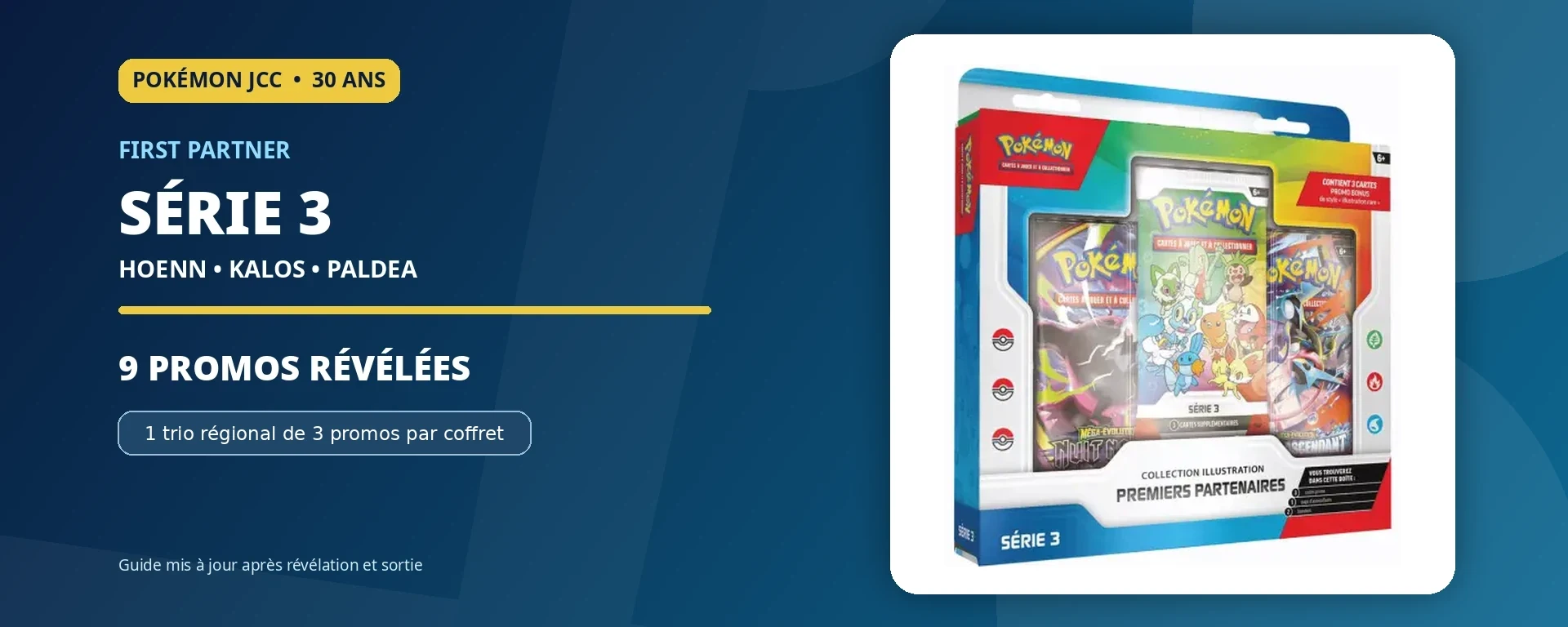 Coffret français Pokémon First Partner Illustration Collection Série 3 avec Hoenn, Kalos et Paldea