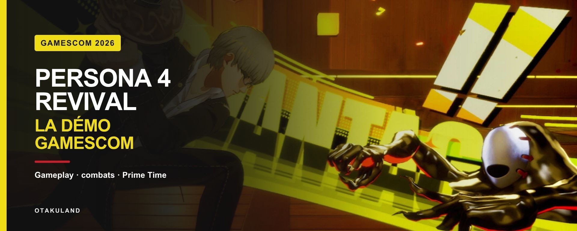 Persona 4 Revival — gameplay et démo gamescom 2026