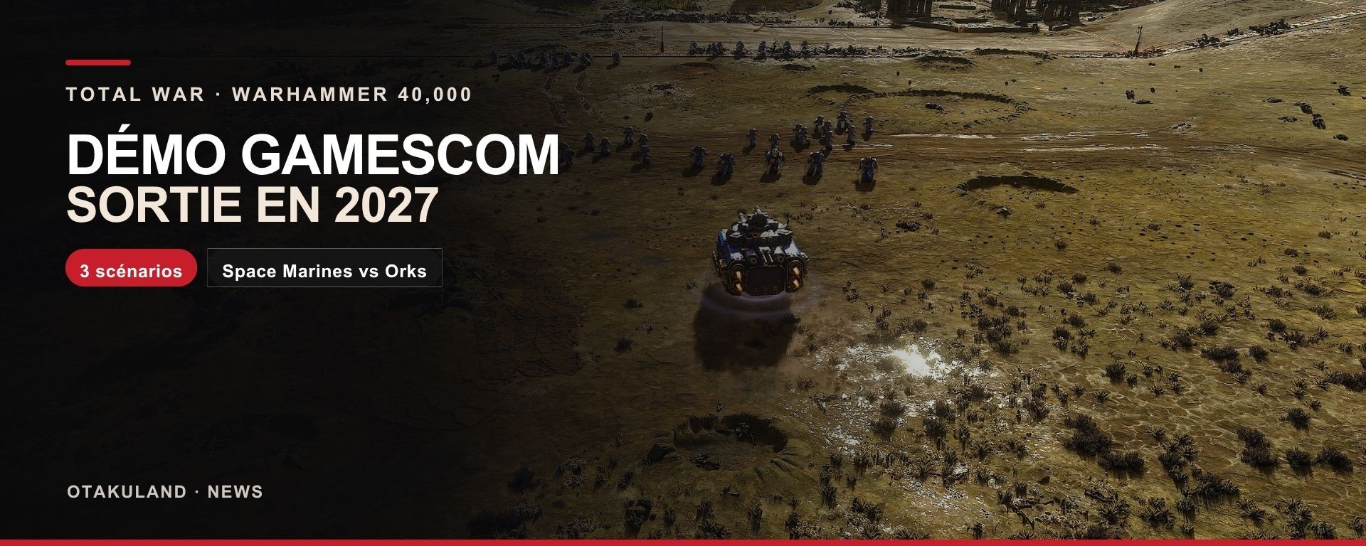 Total War: Warhammer 40,000 — démo Gamescom et sortie en 2027