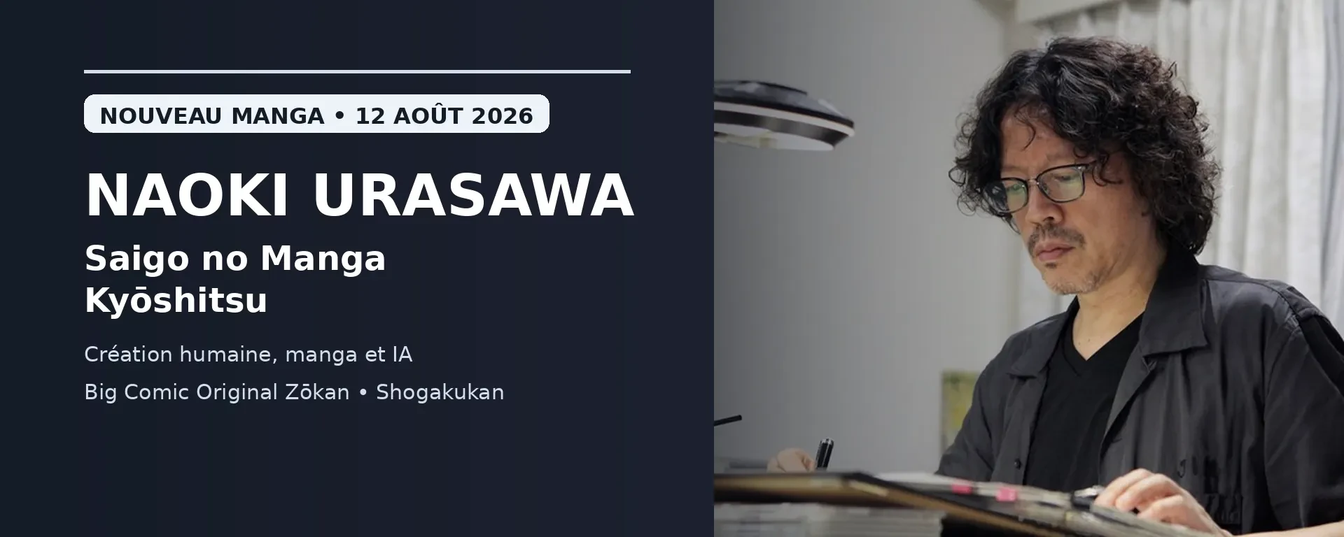 Naoki Urasawa pour le lancement de Saigo no Manga Kyōshitsu en août 2026