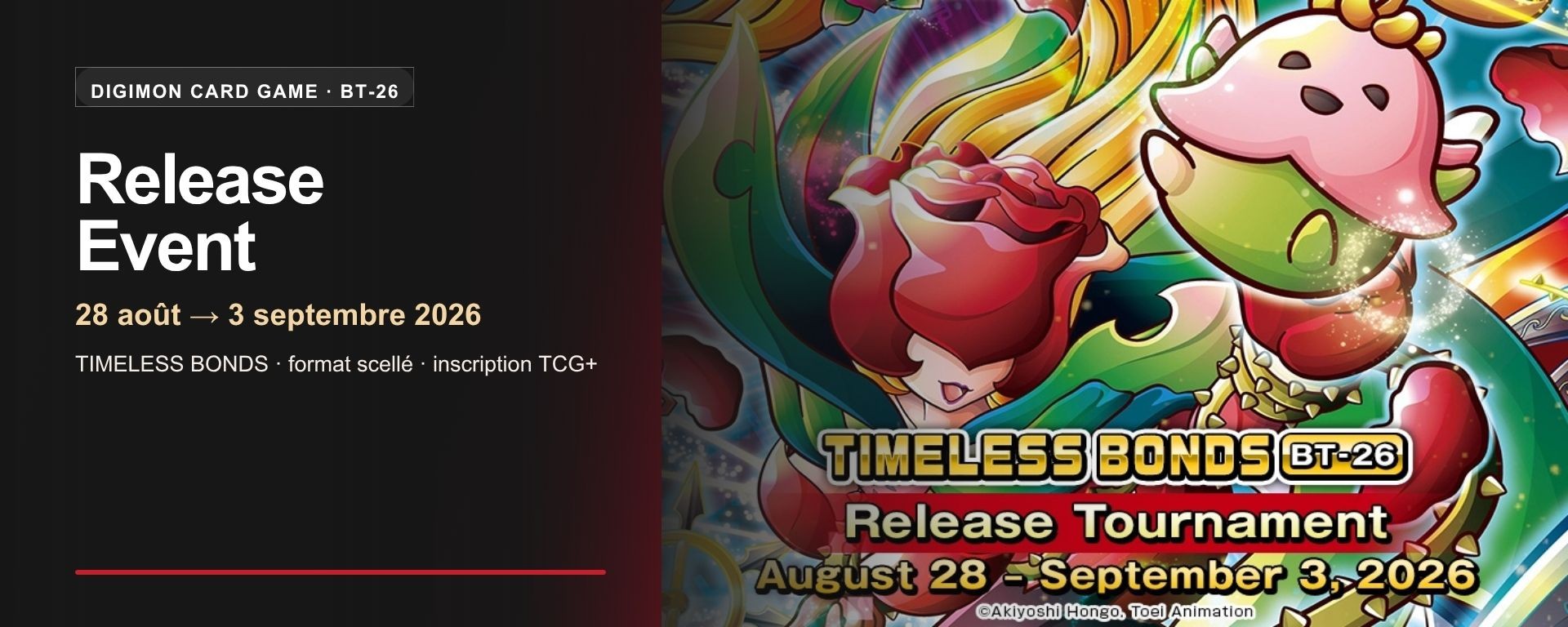 Digimon BT-26 Timeless Bonds Release Event du 28 août au 3 septembre 2026