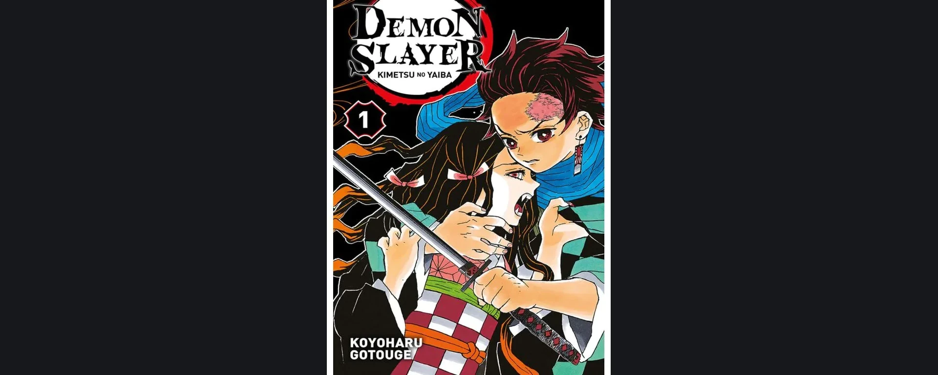 Couverture française Panini Manga de Demon Slayer tome 1, avec Tanjiro et Nezuko