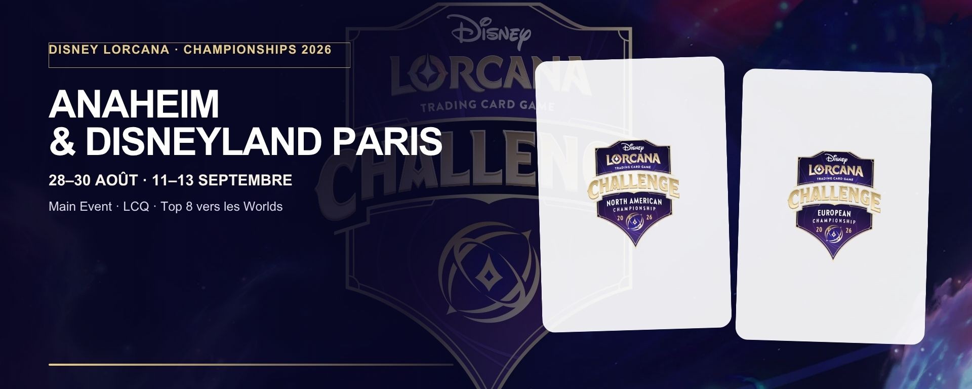 Disney Lorcana Championships 2026 à Anaheim et Disneyland Paris