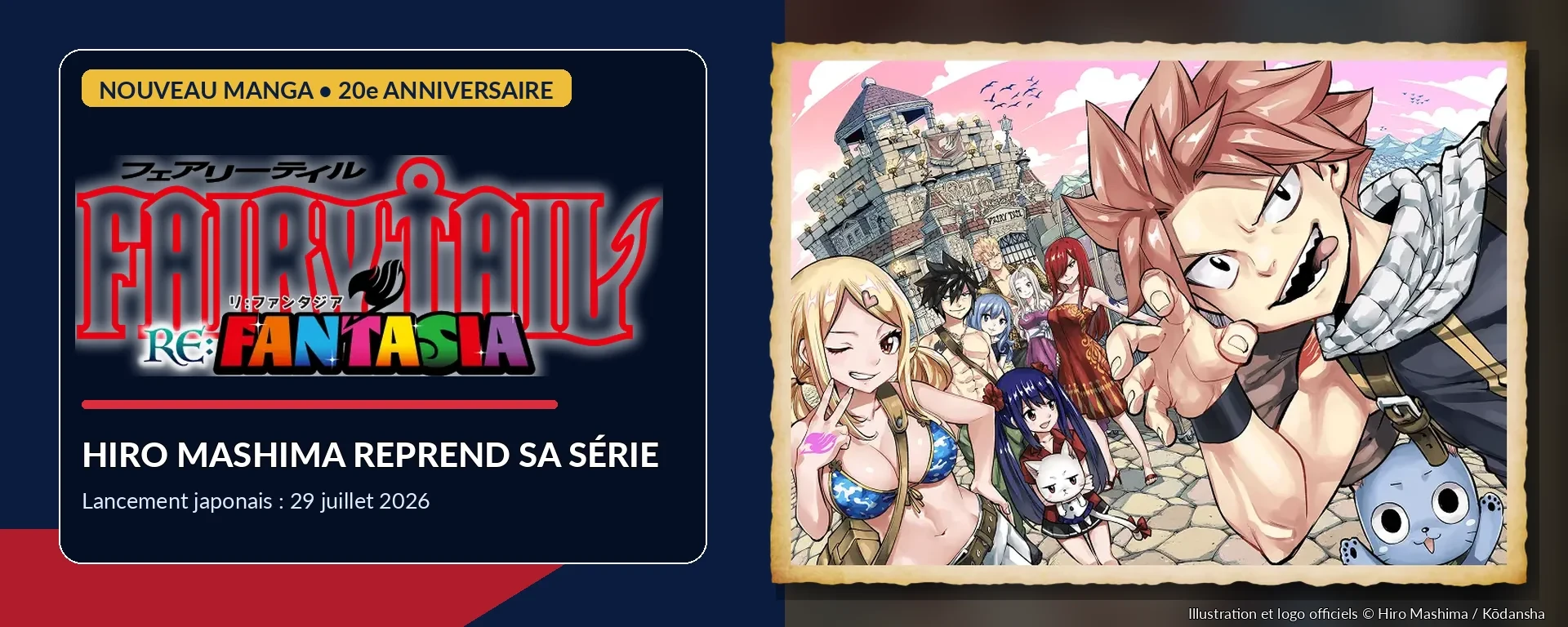Fairy Tail Re:FANTASIA, nouveau manga de Hiro Mashima pour les 20 ans de la série