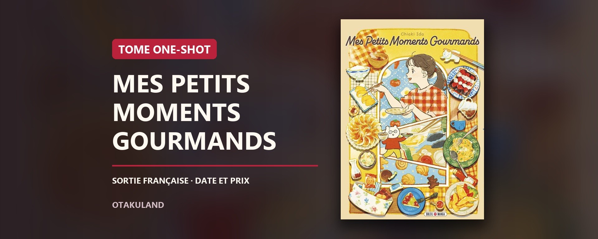 Couverture éditoriale composée pour Mes petits moments gourmands de Chiaki Ida, sortie française du 15 octobre 2026