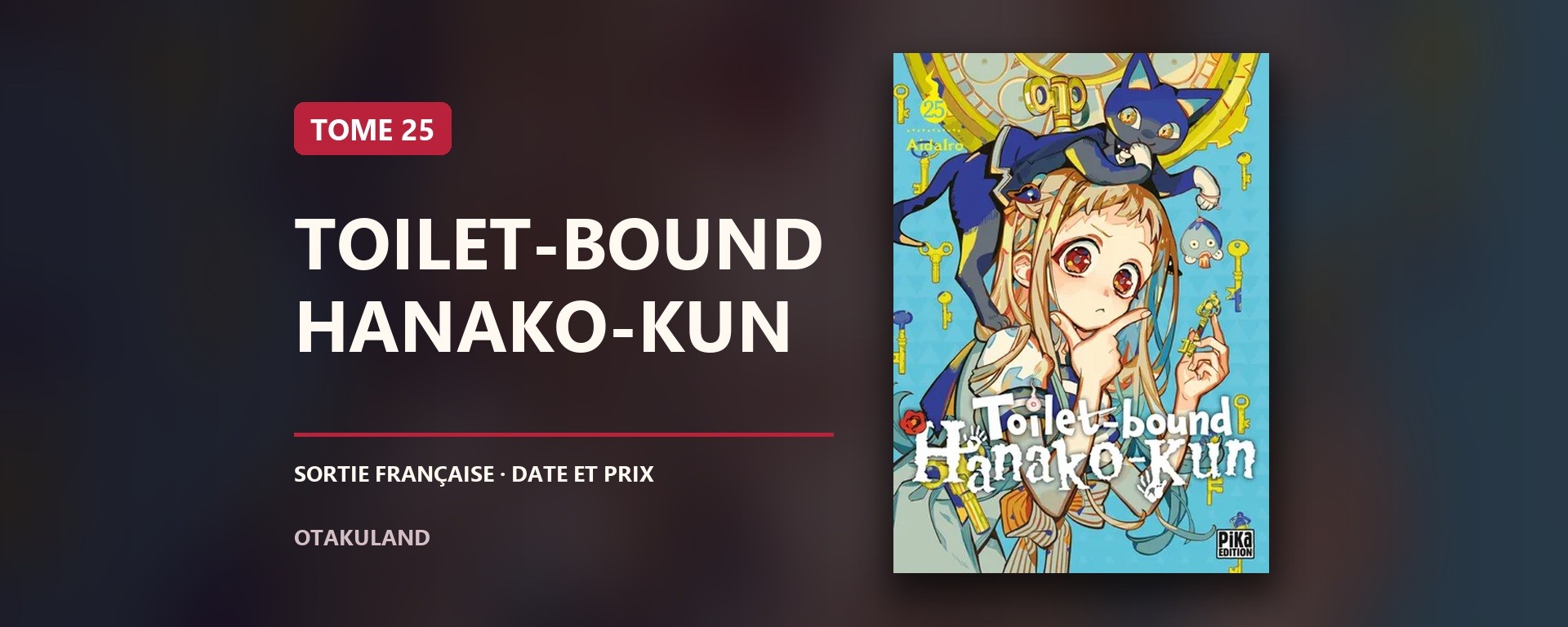 Couverture française standard de Toilet-bound Hanako-kun tome 25