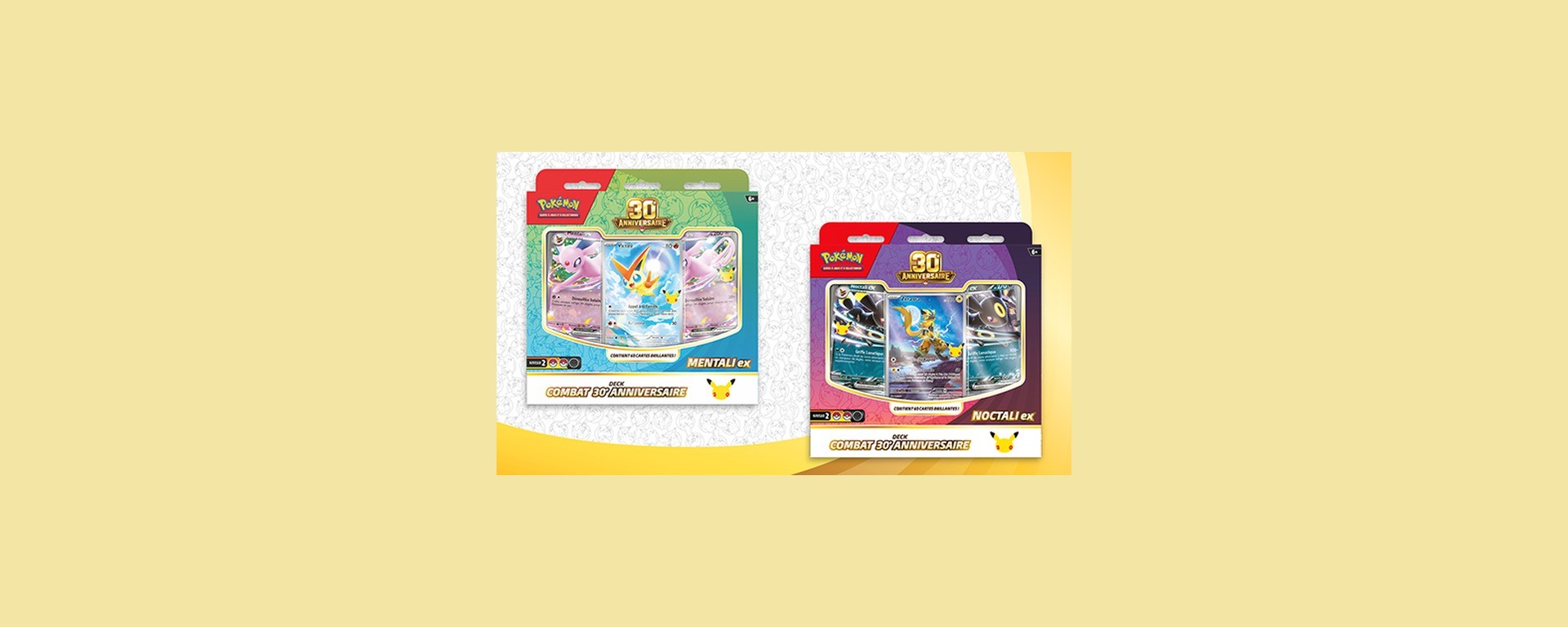 Les deux Decks Combat 30e Anniversaire du JCC Pokémon, Mentali-ex et Noctali-ex, avec leurs cartes promo visibles
