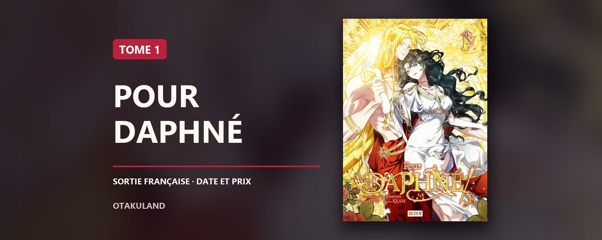 Couverture française KBooks/Kily de Pour Daphné, tome 1, édition jaquettée