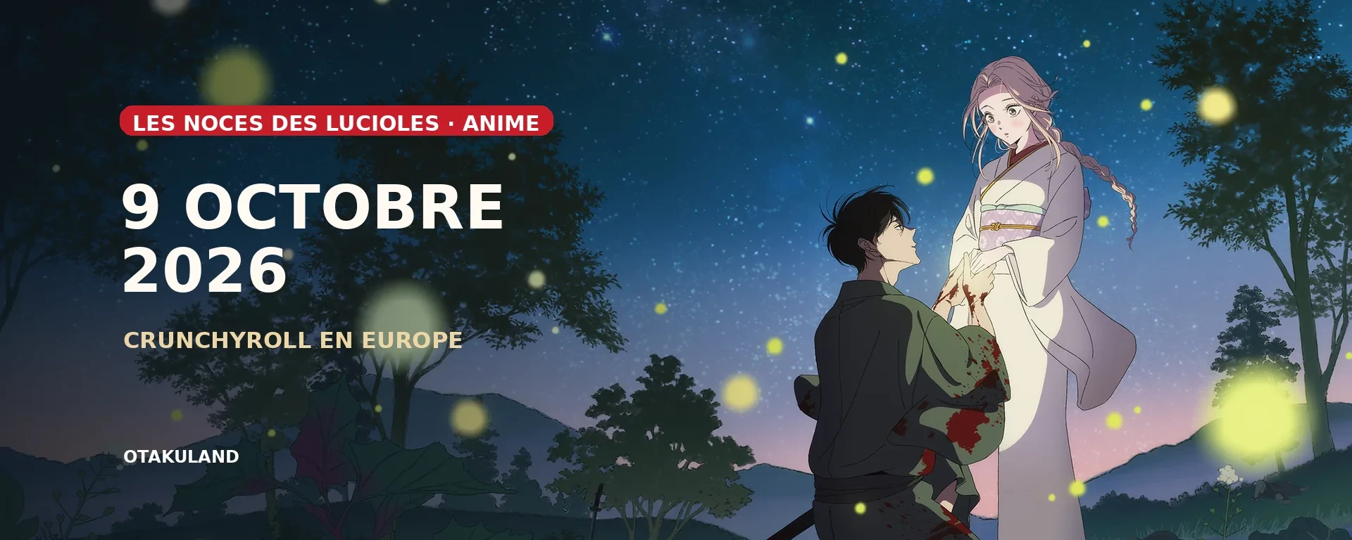 Les Noces des lucioles anime – sortie le 9 octobre 2026