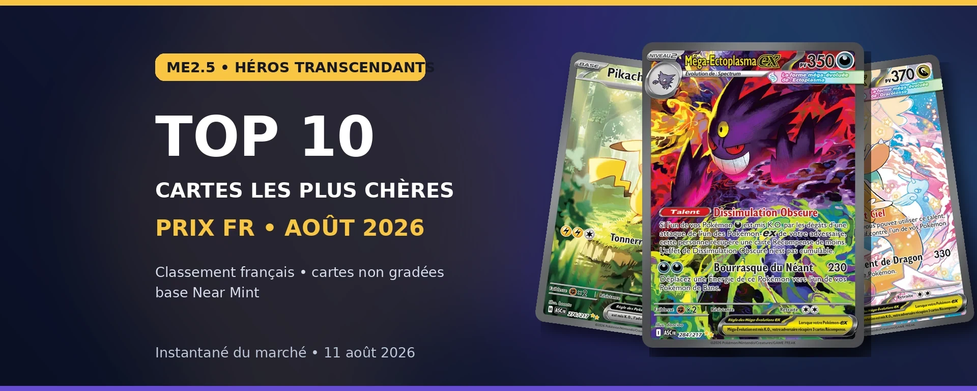 Top 10 des cartes Pokémon Héros Transcendants ME2.5 les plus chères en français en août 2026