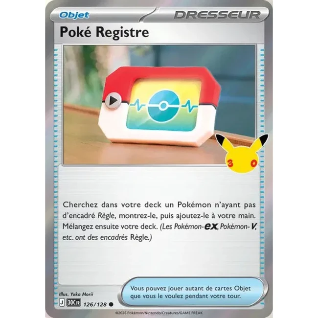 Carte Pokémon Poké Registre 126/128 – 30e Anniversaire FR