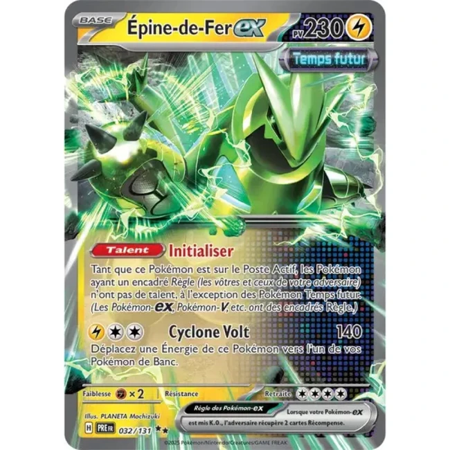 Carte Pokémon Épine-de-Fer ex 32/131 - EV8.5 Evolutions Prismatiques