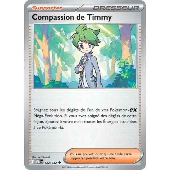 Carte Pokémon Compassion de Timmy 132/132 - ME1 Méga évolution