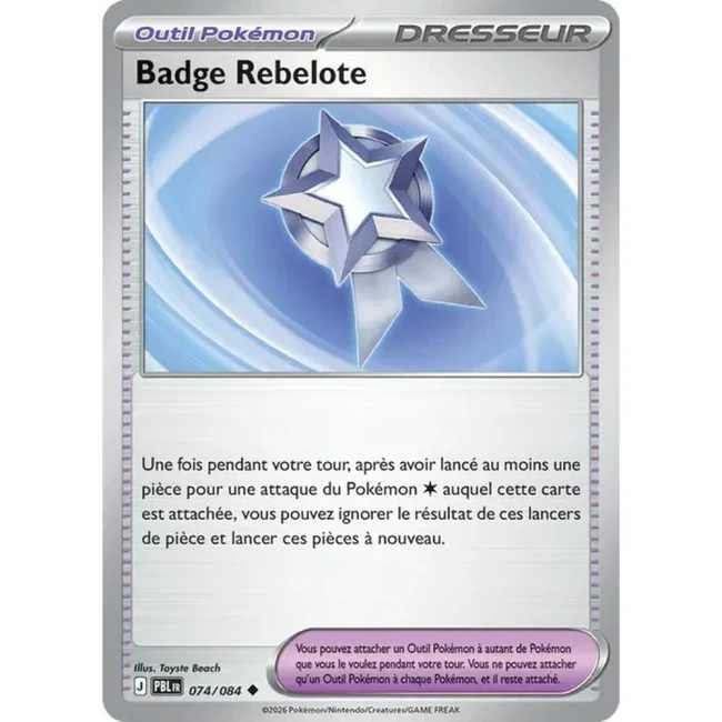 Carte Pokémon Badge Rebelote 74/084 - ME05 Nuit Noire