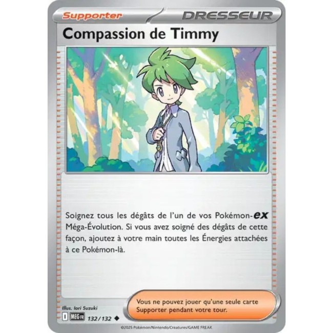 Carte Pokémon Compassion de Timmy 132/132 - ME1 Méga évolution