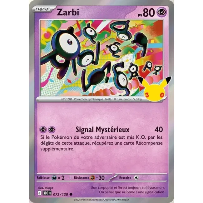 Carte Pokémon Zarbi 072/128 – 30e Anniversaire FR