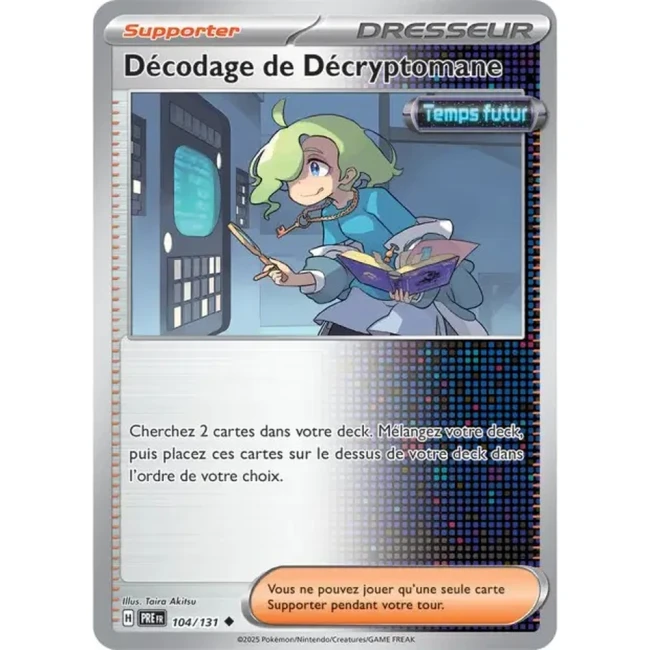Carte Pokémon Décodage de Décryptomane 104/131 - EV8.5 Evolutions Prismatiques