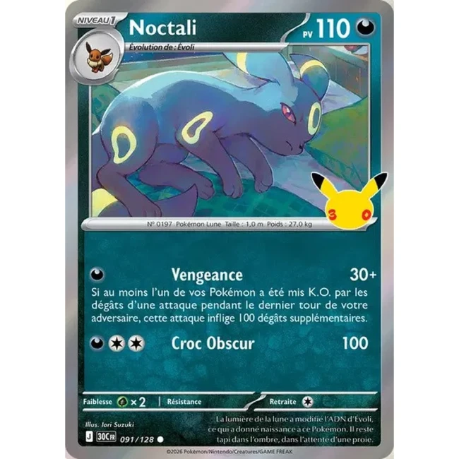 Carte Pokémon Noctali 091/128 – 30e Anniversaire FR
