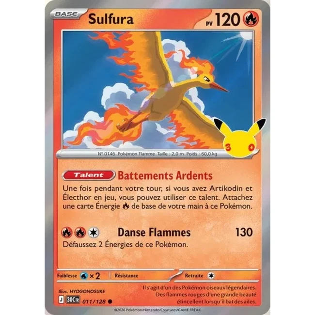 Carte Pokémon Sulfura 011/128 – 30e Anniversaire FR