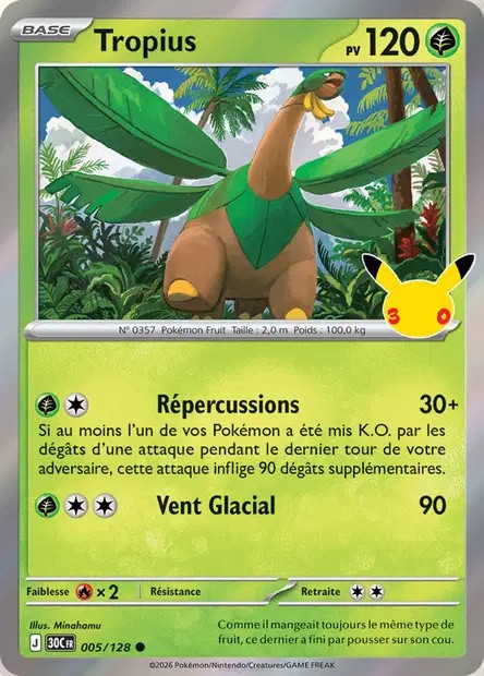 Tropius 005/128 – Pokémon 30e Anniversaire FR Recto de la carte Pokémon Tropius 005/128, 30e Anniversaire, en français