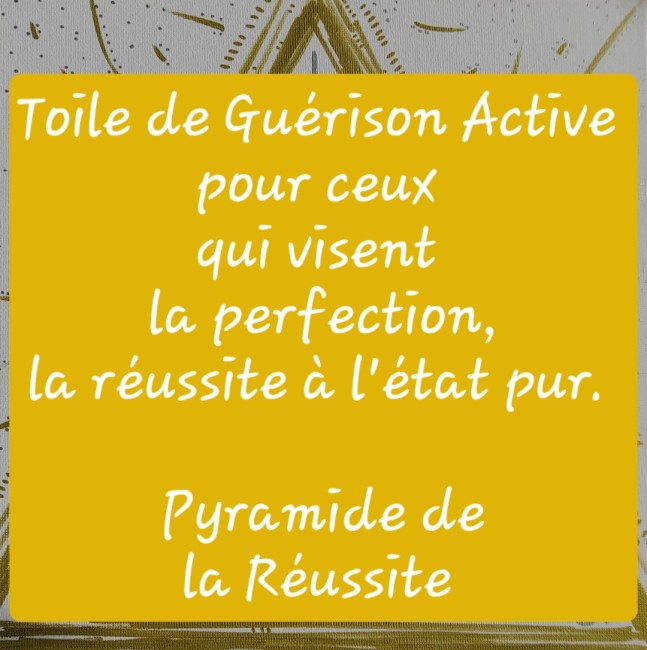 Toile de Guérison Active * Réussite *