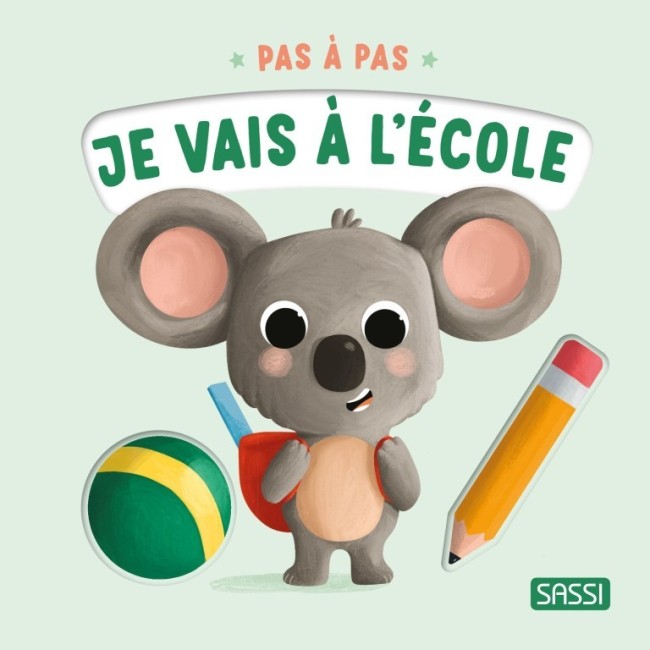 pas-a-pas-je-vais-a-l-ecole Livre enfant rentrée scolaire
