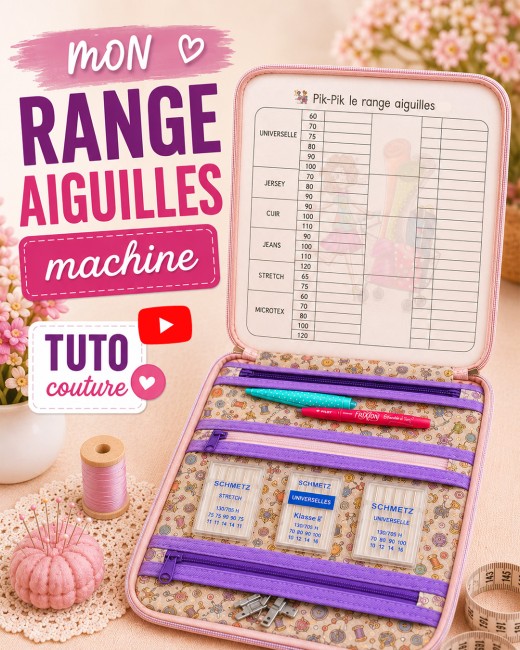 Tuto couture gratuit Pikpik : réalisez un range aiguilles pratique