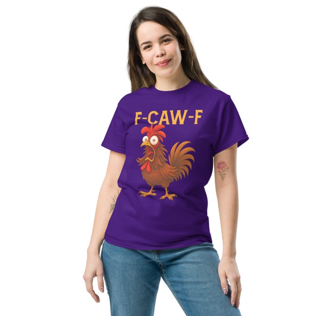 T-shirt humoristique “F-CAW-F” – Le coq le plus fou du poulailler ! (1)