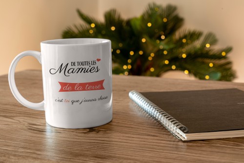 Tasse de toutes les mamie de la terre c_est toi que j_aurai choisie