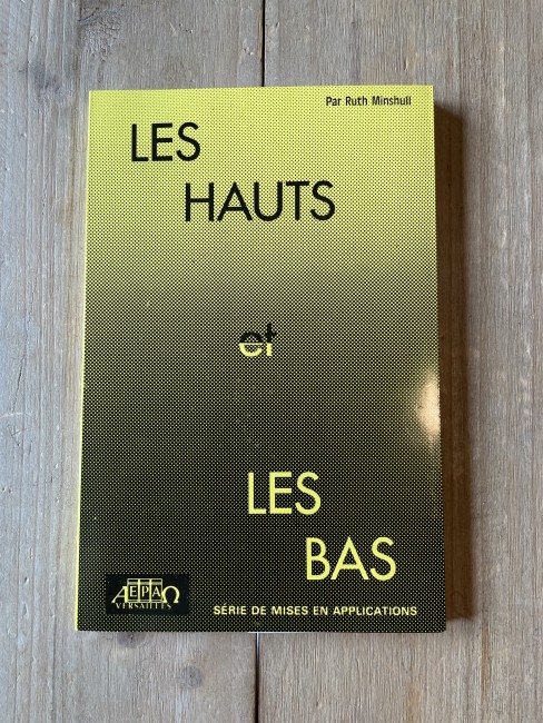 Les hauts et les bas