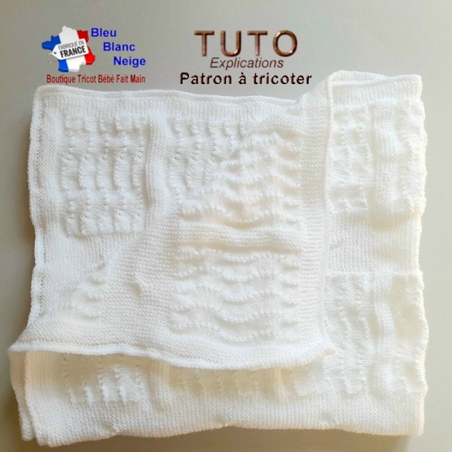 Patron tricot bébé couverture layette