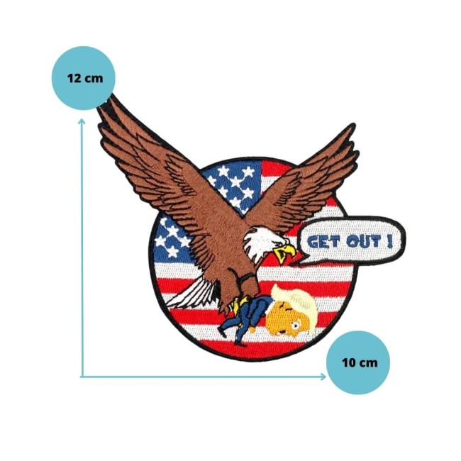 Écusson brodé humoristique représentant un aigle américain et Trump caricaturé avec mention GET OUT