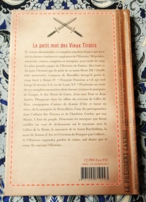 Livre Petits complots et grands crimes de l'Histoire de France de Delphine Dupuis